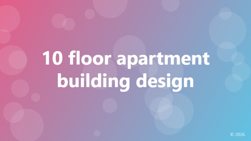 10 floor apartment building design