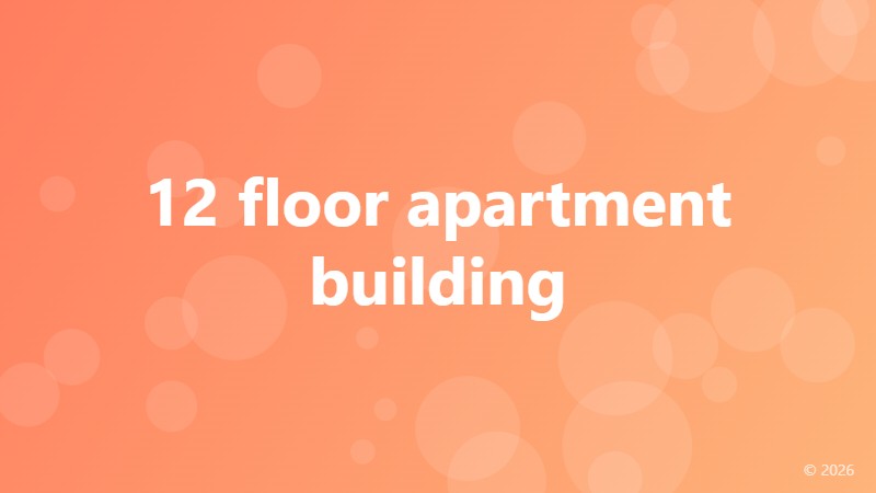 12 floor apartment building