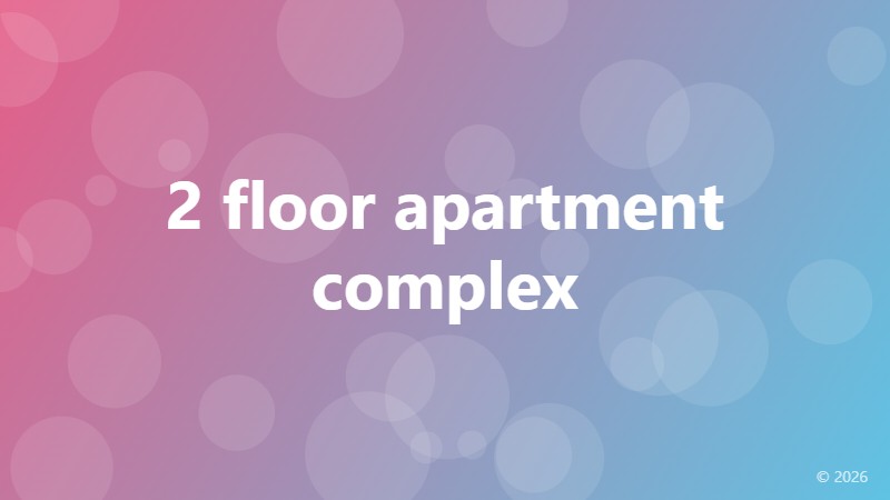 2 floor apartment complex