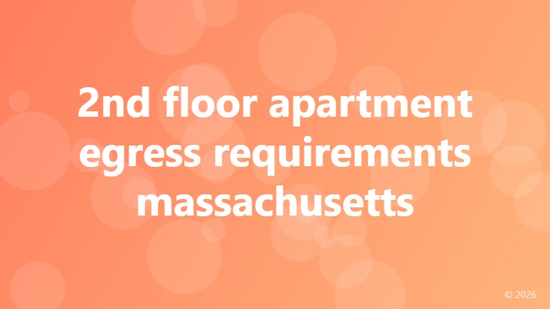 2nd floor apartment egress requirements massachusetts