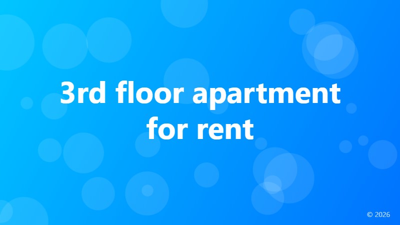3rd floor apartment for rent