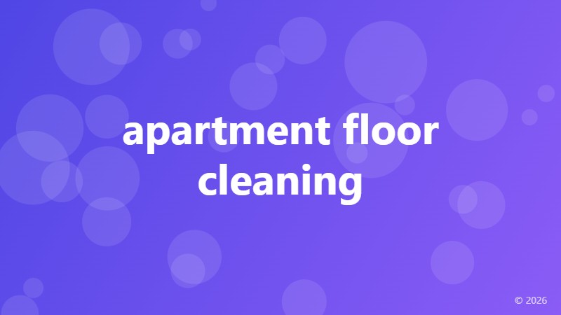 apartment floor cleaning