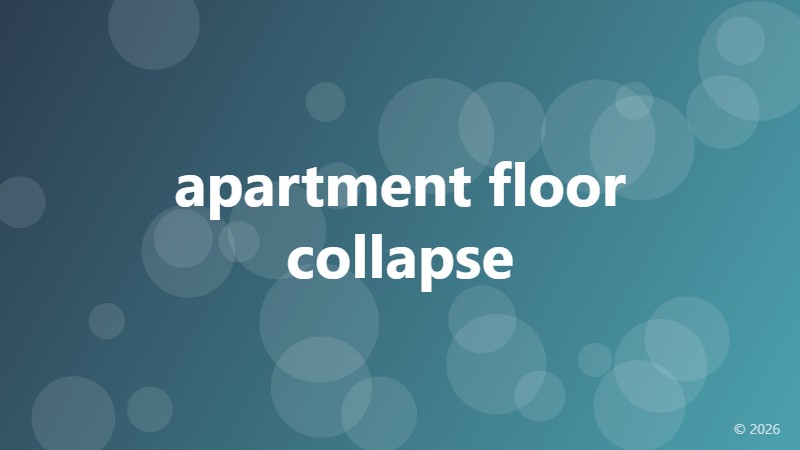 apartment floor collapse