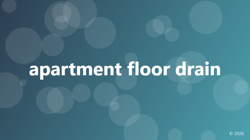 apartment floor drain