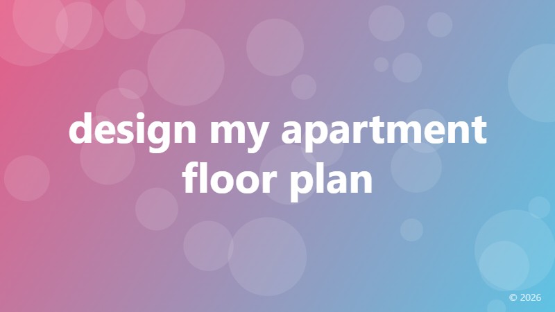 design my apartment floor plan