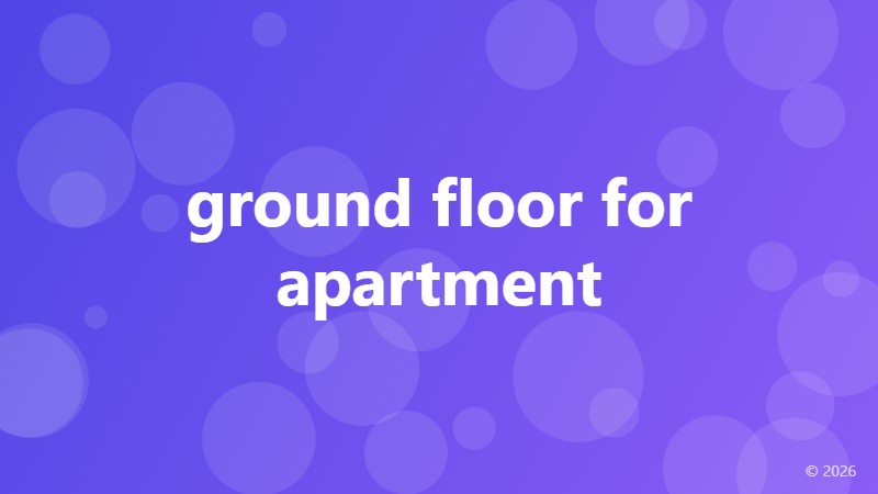 ground floor for apartment