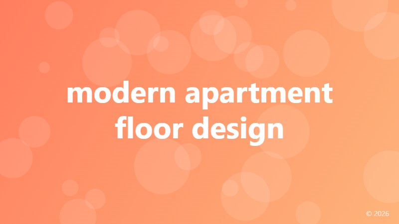 modern apartment floor design