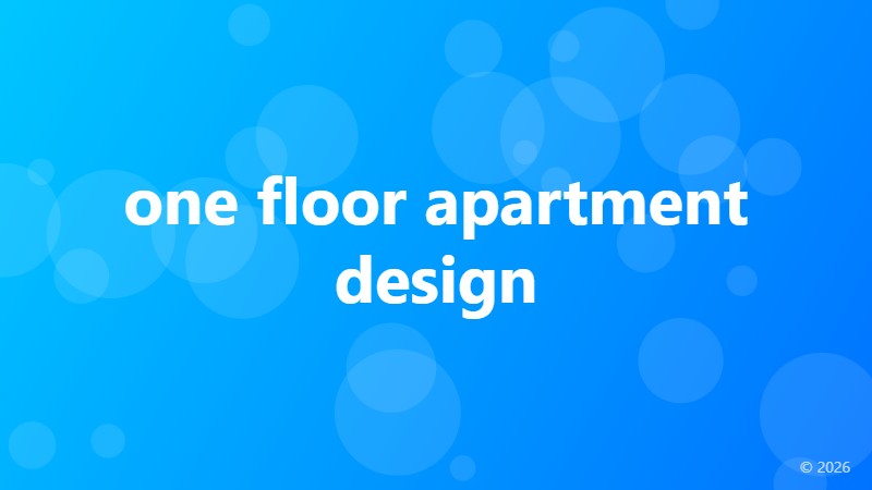 one floor apartment design