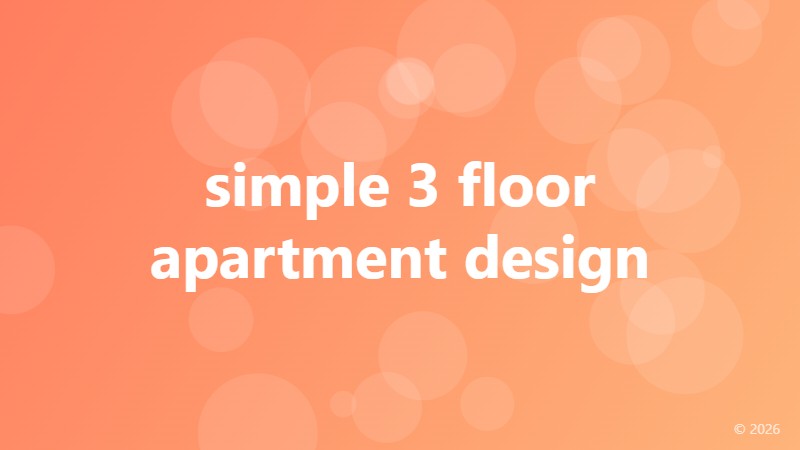 simple 3 floor apartment design