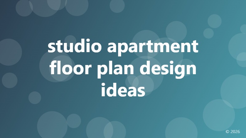 studio apartment floor plan design ideas